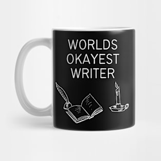 World okayest writer Mug